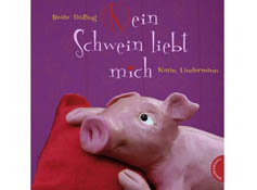 (K)ein Schwein liebt mich